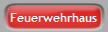 Feuerwehrhaus