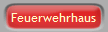 Feuerwehrhaus